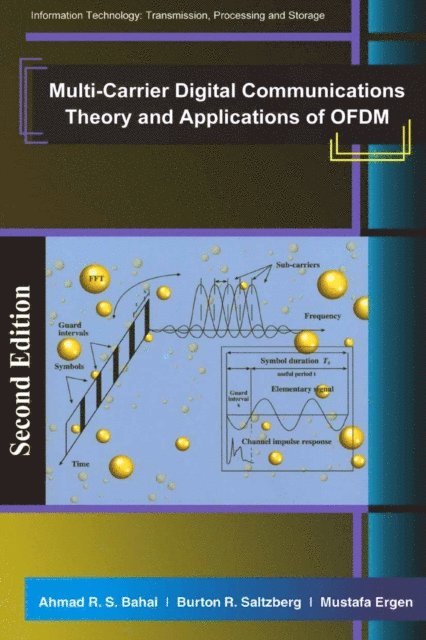 Mustafa Ergen, Burton R. Saltzberg, Ahmad R.S. Bahai - Multi-Carrier Digital Communications, E-bok