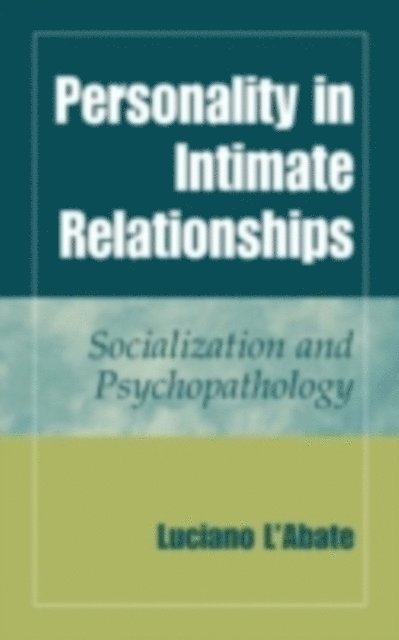 Luciano L'Abate - Personality in Intimate Relationships, E-bok