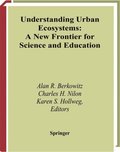 Understanding Urban Ecosystems