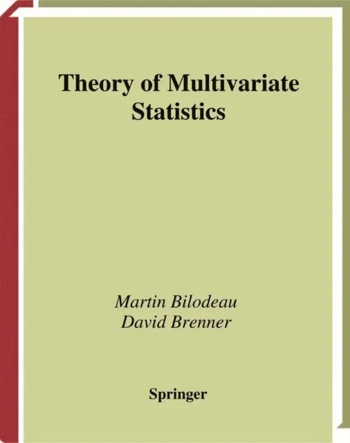 David Brenner, Martin Bilodeau - Theory of Multivariate Statistics, E-bok. Tillgänglighet: Lägg i varukorg