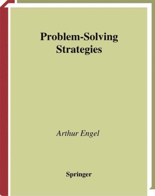 Arthur Engel - Problem-Solving Strategies, E-bok