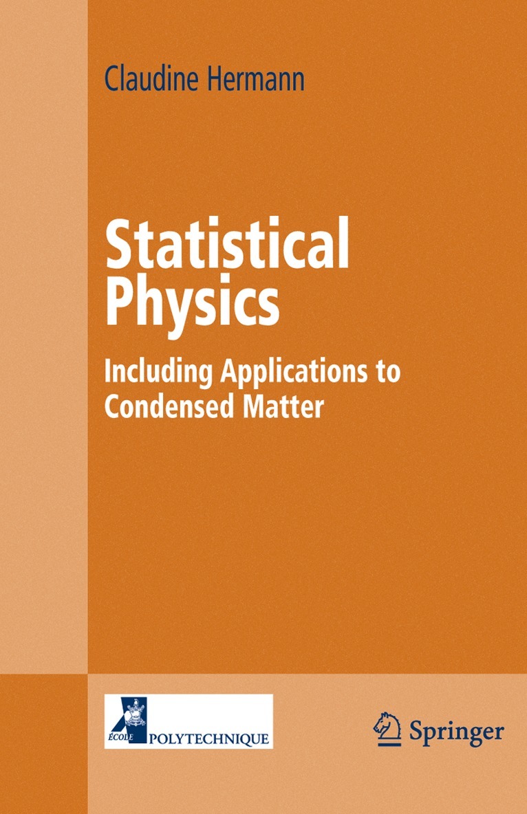 Claudine Hermann - Statistical Physics, Inbunden. Tillgänglighet: Lägg i varukorg
