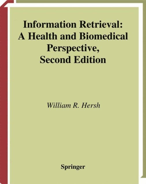 William Hersh - Information Retrieval, E-bok