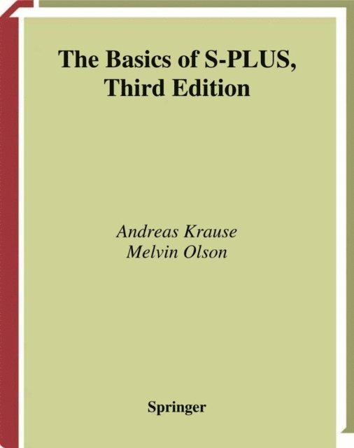 Melvin Olson, Andreas Krause - Basics of S-PLUS, E-bok