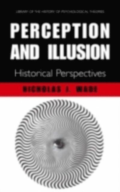 N.J. Wade - Perception and Illusion, E-bok