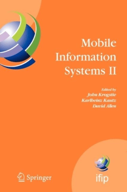 John Krogstie, Barbara Pernici, Elaine Lawrence - Mobile Information Systems, E-bok