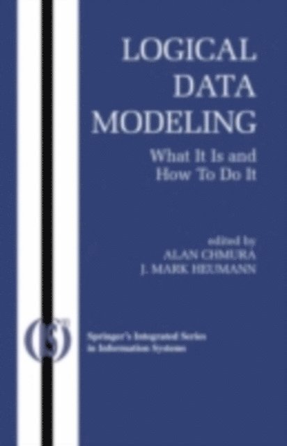 J. Mark Heumann, Alan Chmura - Logical Data Modeling, E-bok