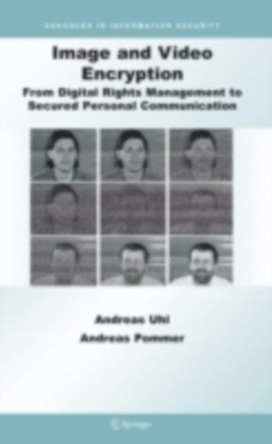 Andreas Pommer, Andreas Uhl - Image and Video Encryption, E-bok