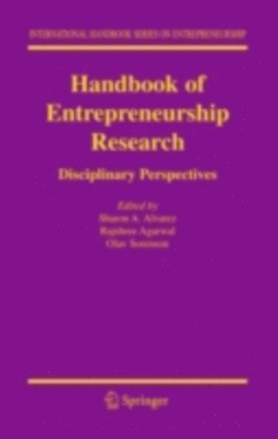 Olav Sorenson, Rajshree R. Agarwal, Sharon A. Alvarez - Handbook of Entrepreneurship Research, E-bok