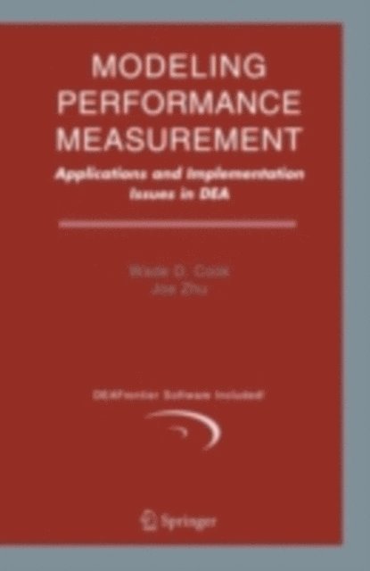 Joe Zhu, Wade D. Cook - Modeling Performance Measurement, E-bok