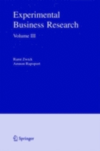 Amnon Rapoport, Rami Zwick - Experimental Business Research, E-bok