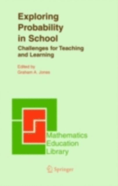 Graham A. Jones - Exploring Probability in School, E-bok