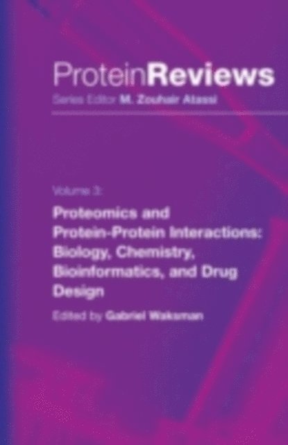 Gabriel Waksman - Proteomics and Protein-Protein Interactions, E-bok