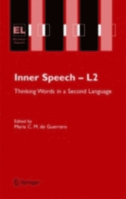 Maria C.M. de Guerrero - Inner Speech - L2, E-bok