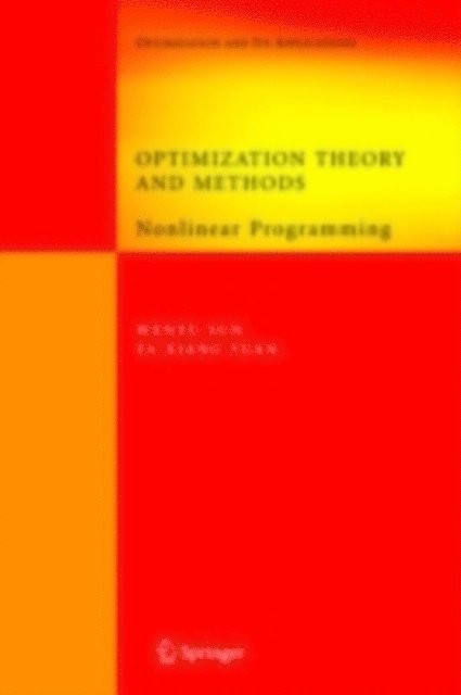 Ya-Xiang Yuan, Wenyu Sun - Optimization Theory and Methods, E-bok