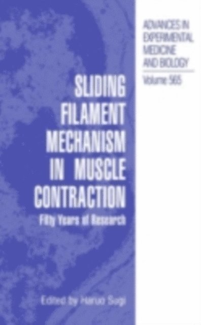 Haruo Sugi - Sliding Filament Mechanism in Muscle Contraction, E-bok