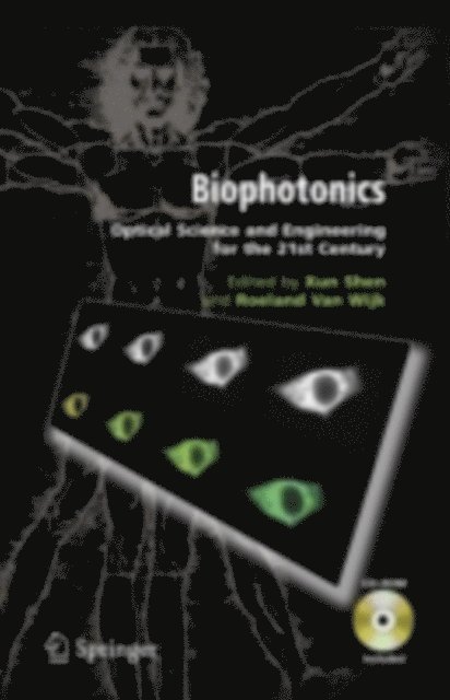 Roel van Wijk, Xun Shen - Biophotonics, E-bok