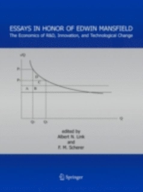 Frederic M. Scherer, Albert N. Link - Essays in Honor of Edwin Mansfield, E-bok