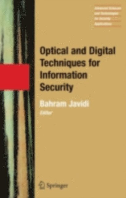Bahram Javidi - Optical and Digital Techniques for Information Security, E-bok