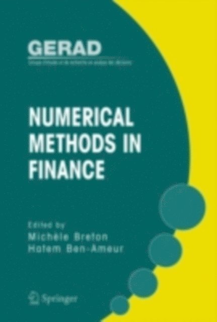 Hatem Ben-Ameur, Michele Breton - Numerical Methods in Finance, E-bok