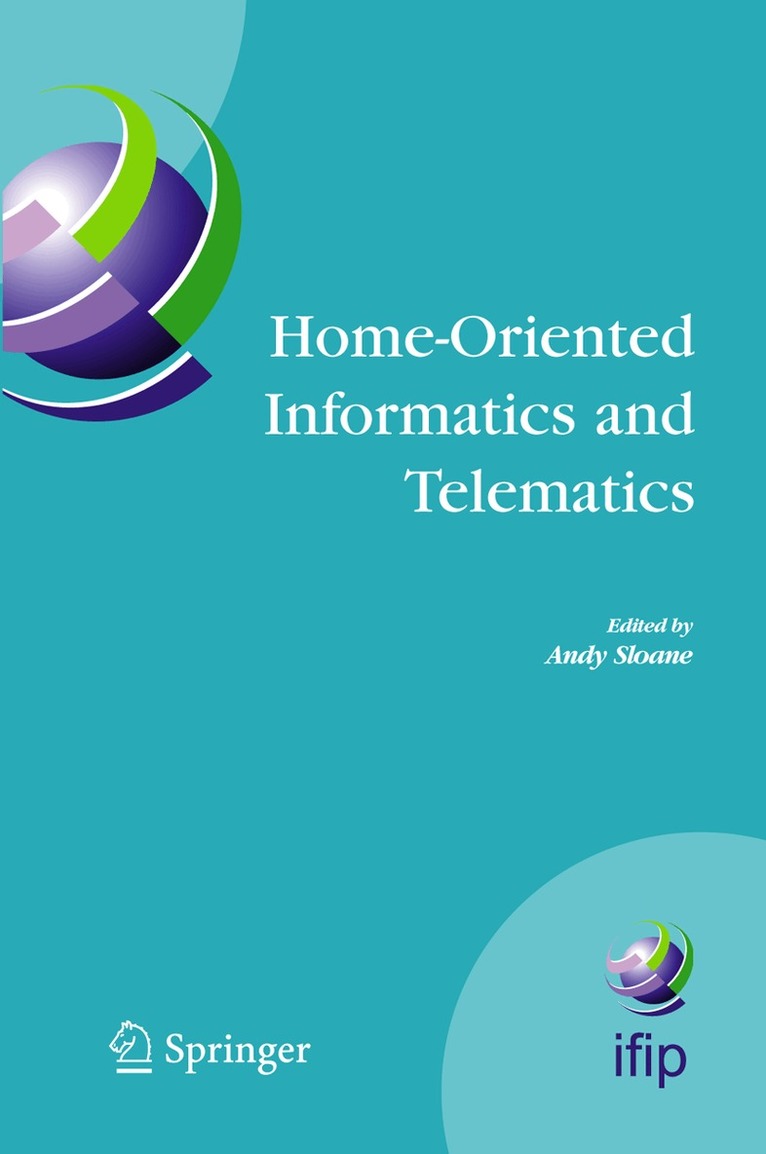 Andy Sloane - Home-Oriented Informatics and Telematics, Inbunden. Tillgänglighet: Lägg i varukorg