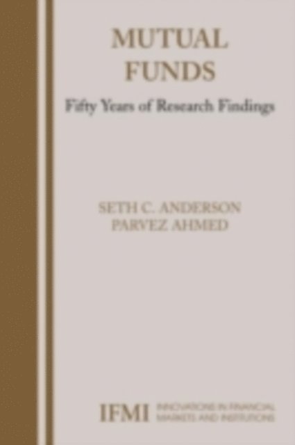 Parvez Ahmed, Seth Anderson - Mutual Funds, E-bok