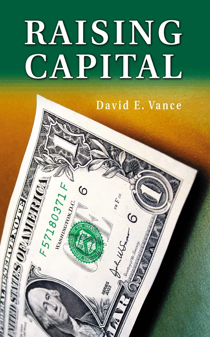 David E. Vance - Raising Capital, Inbunden. Tillgänglighet: Lägg i varukorg