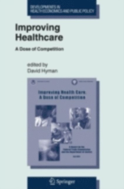 David Hyman - Improving Healthcare, E-bok