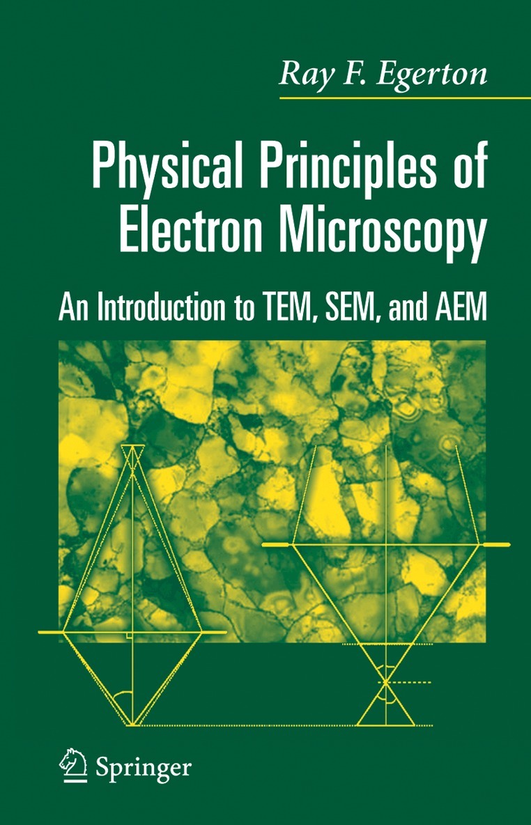 R.F. Egerton - Physical Principles of Electron Microscopy, Inbunden