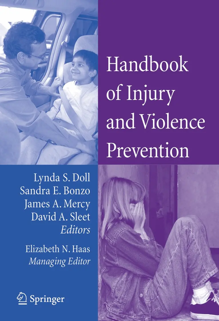 Lynda Doll, Sandra Bonzo, David Sleet, James Mercy - Handbook of Injury and Violence Prevention, Inbunden. Tillgänglighet: Lägg i varukorg