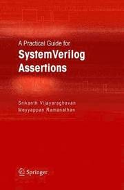 A Practical Guide for SystemVerilog Assertions