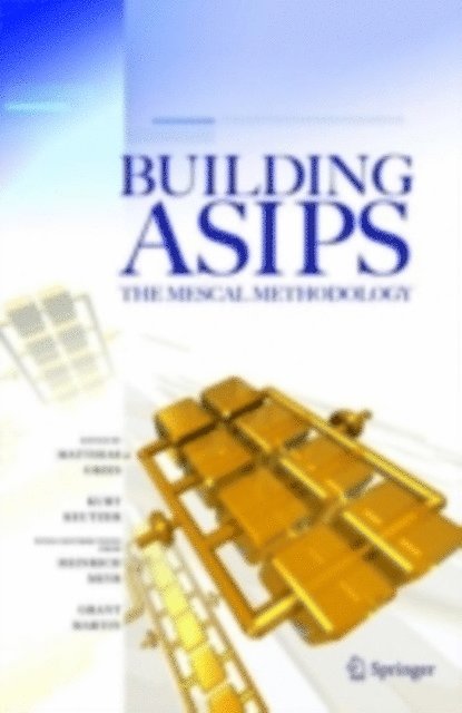 Kurt Keutzer, Matthias Gries - Building ASIPs: The Mescal Methodology, E-bok. Tillgänglighet: Lägg i varukorg