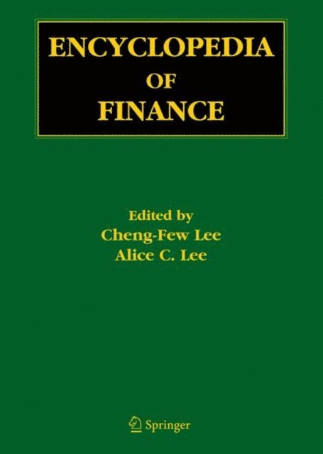 Cheng-Few Lee - Encyclopedia of Finance, E-bok
