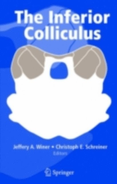 Christoph E. Schreiner, Jeffery A. Winer - Inferior Colliculus, E-bok. Tillgänglighet: Lägg i varukorg