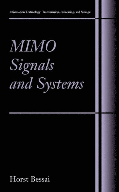 Horst Bessai - MIMO Signals and Systems, E-bok