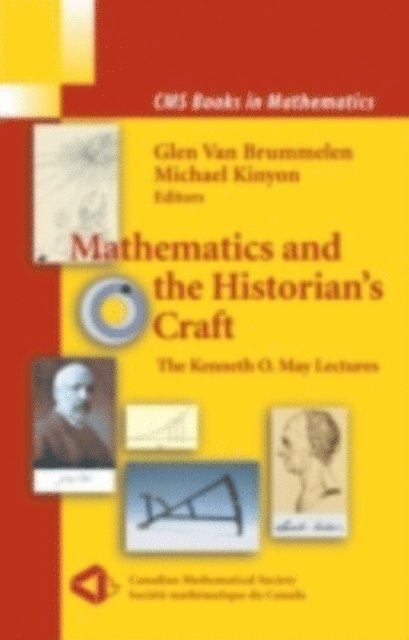 Glen van Brummelen, Michael Kinyon - Mathematics and the Historian's Craft, E-bok