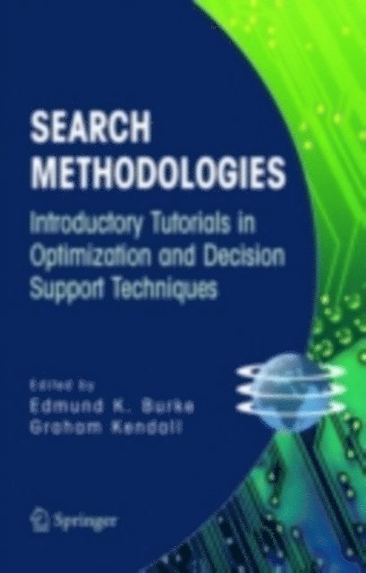 Graham Kendall, Edmund K. Burke - Search Methodologies, E-bok