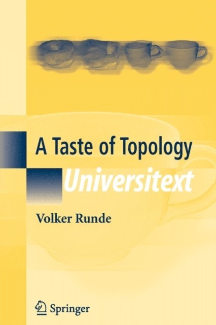 Volker Runde - Taste of Topology, E-bok