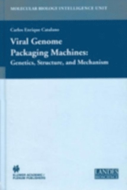 Carlos E. Catalano - Viral Genome Packaging: Genetics, Structure, and Mechanism, E-bok