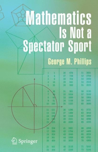 George Phillips - Mathematics Is Not a Spectator Sport, E-bok