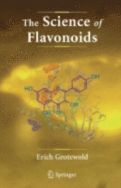 Erich Grotewold - Science of Flavonoids, E-bok