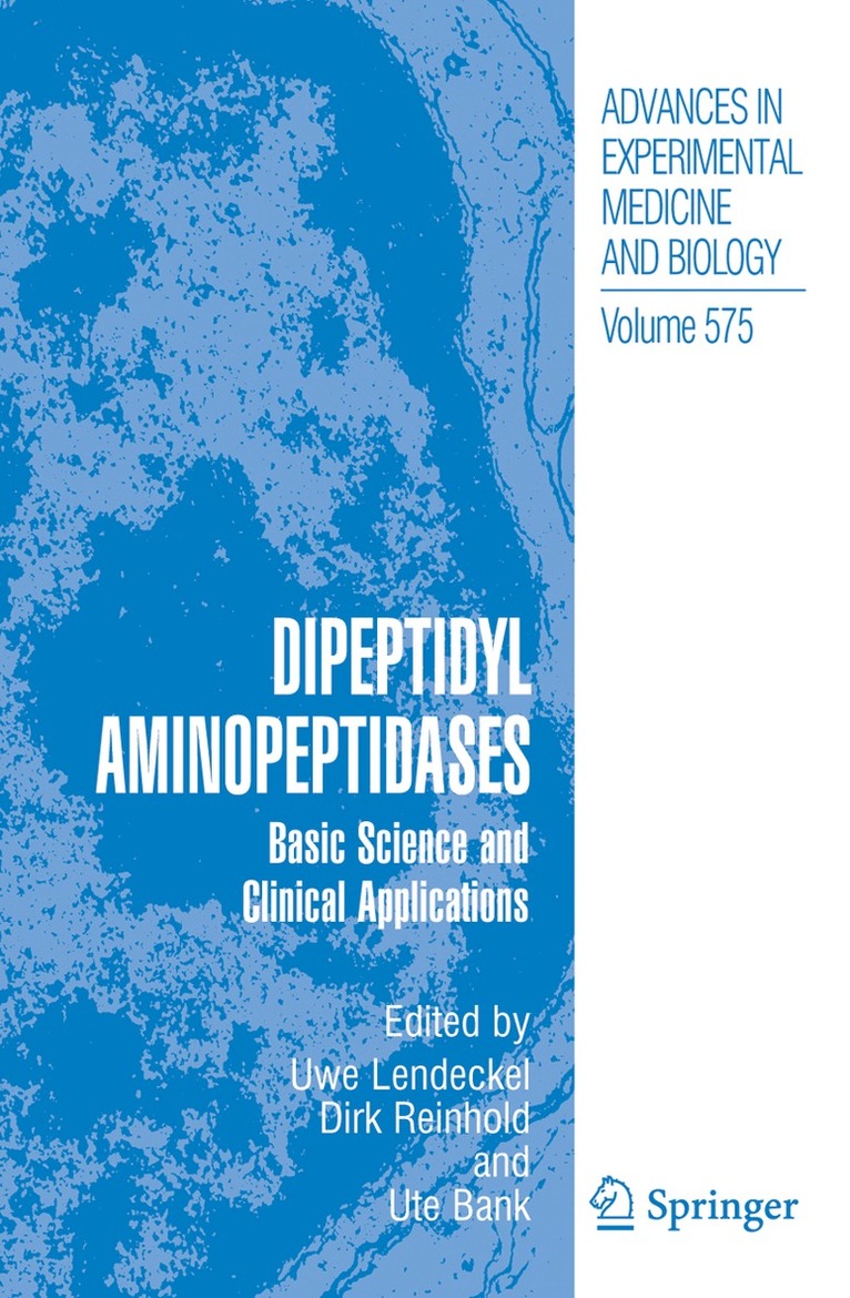 Uwe Lendeckel, Dirk Reinhold, Ute Bank - Dipeptidyl Aminopeptidases, Inbunden