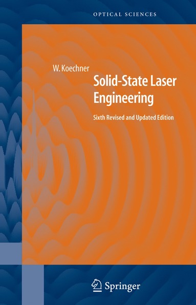 Solid-State Laser Engineering av Walter Koechner