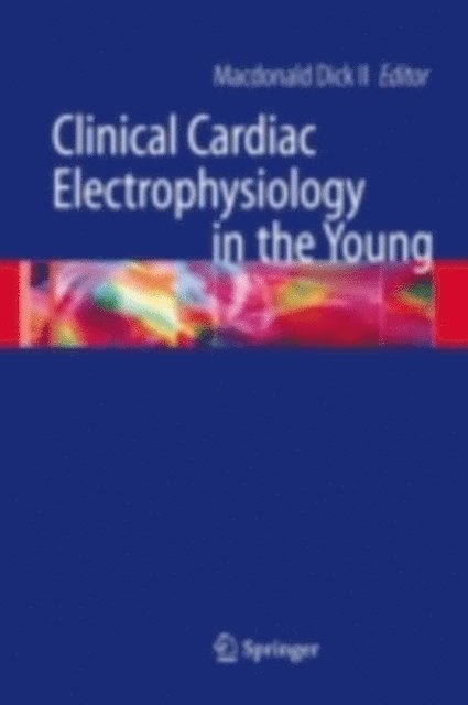 Clinical Cardiac Electrophysiology in the Young