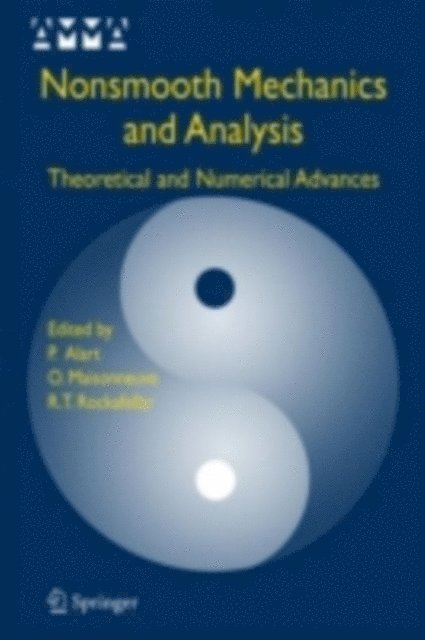 R. Tyrrell Rockafellar, Olivier Maisonneuve, Pierre Alart - Nonsmooth Mechanics and Analysis, E-bok
