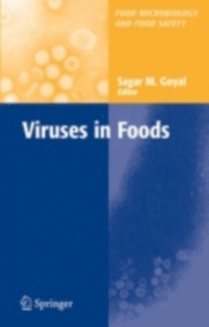 Sagar Goyal - Viruses in Foods, E-bok
