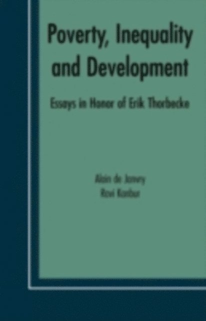 Ravi Kanbur, Alain de Janvry - Poverty, Inequality and Development, E-bok