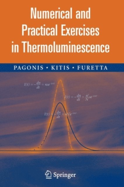 Numerical and Practical Exercises in Thermoluminescence