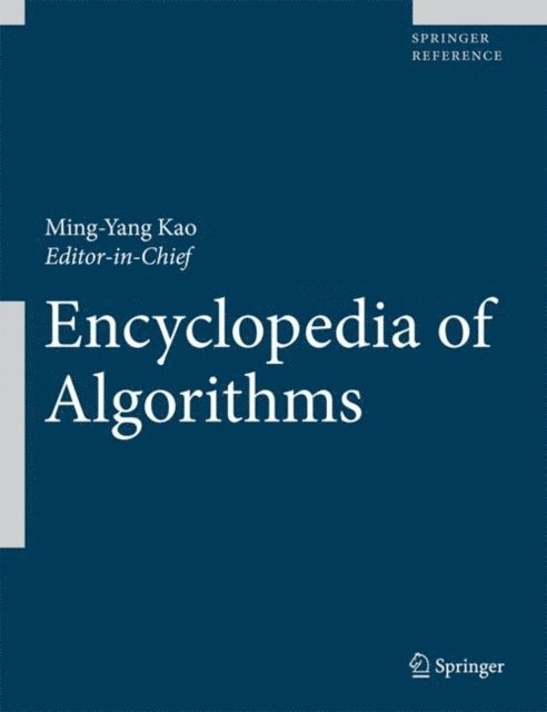 Ming-Yang Kao - Encyclopedia of Algorithms, E-bok