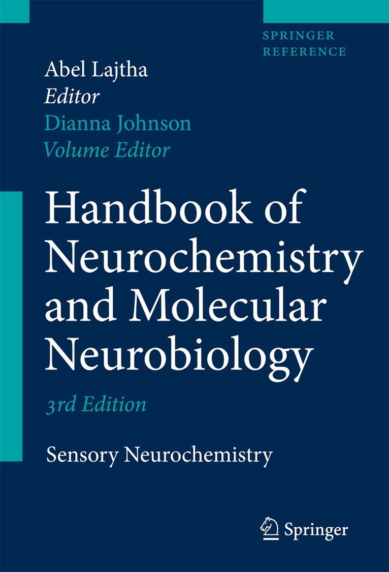 Dianna A. Johnson - Handbook of Neurochemistry and Molecular Neurobiology, Inbunden